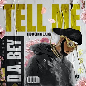 Tell Me (Explicit)