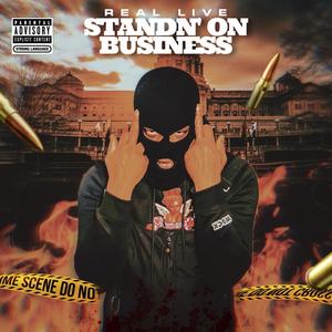 Standn' On Business (Explicit)