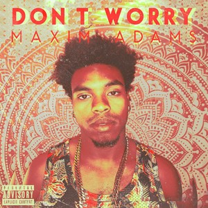 Don't Worry(feat. $moov & Cici)