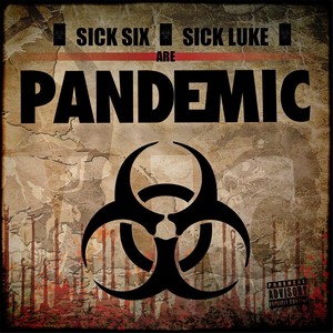 Pandemic (Explicit)