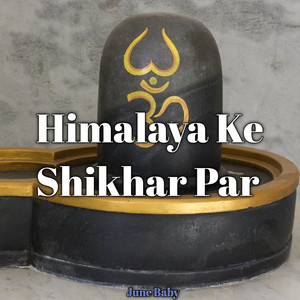 Himalaya Ke Shikhar Par