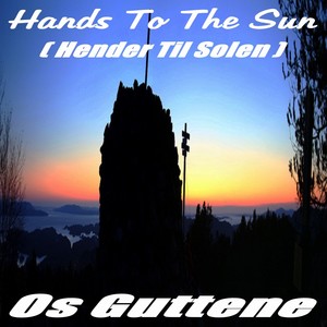 Hands to the Sun(Hender til solen) (Radio Edit)
