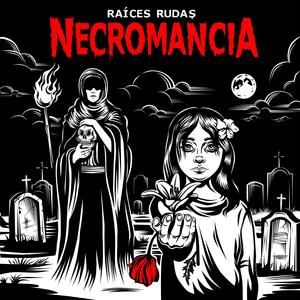Necromancia (feat. Israel Tellez