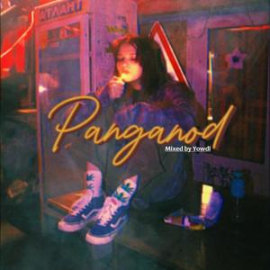 Panganod (feat. JMAN, Neveoj & Lusty) [Explicit]