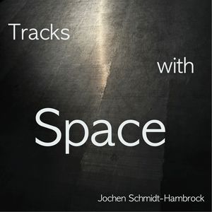 Tracks with Space (Original Motion Picture Soundtrack)