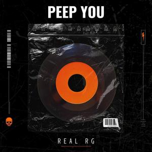 Peep You (Explicit)