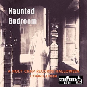 Haunted Bedroom (Explicit)