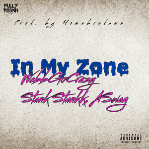 In My Zone (Explicit)