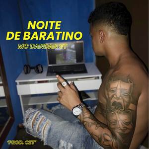Noite de Baratino (Explicit)