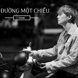 Đường Một Chiều (Cover)