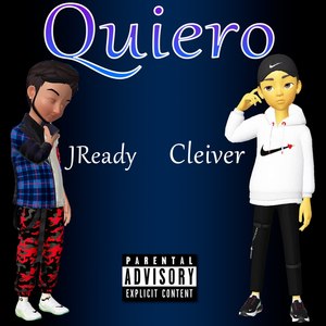 Quiero (Explicit)