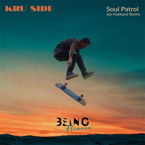 Soul Patrol (Jay Hubbard Remix)