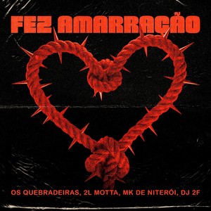 Fez Amarração