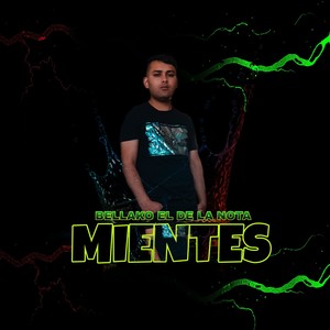 Mientes (Explicit)