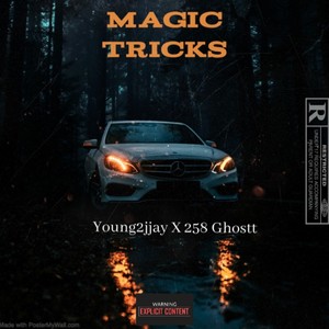 Magic Tricks(feat. 258 Ghostt) (Explicit)