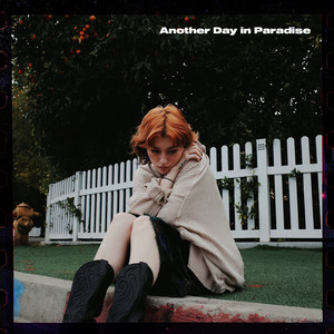 Another Day In Paradise (Explicit)