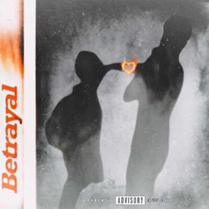 Betrayal (Explicit)