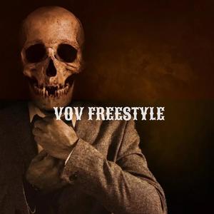 VOV FREESTYLE (Explicit)