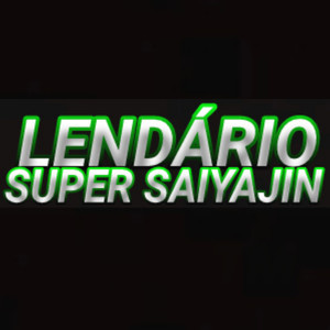 Lendário Super Saiyajin (Explicit)