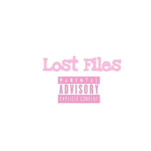 Lost Files (Explicit)