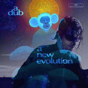 A New Evolution