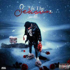 Tis The Season (Explicit)