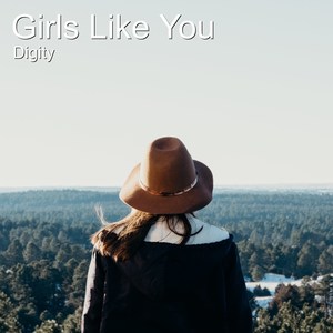 Girls Like You