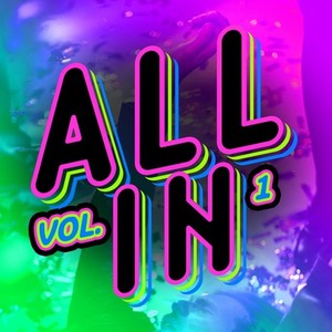 All In, Vol. 1 (Explicit)