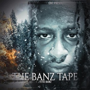 The Banz Tape (Explicit)