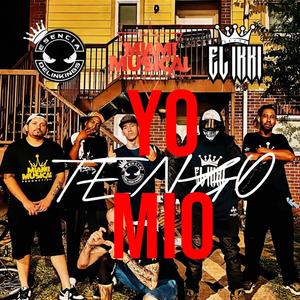 YO TENGO LO MIO (feat. Elikki & HeHe) (Explicit)