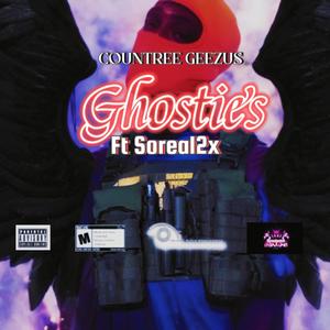 Ghosties (feat. Soreal2x) [Explicit]