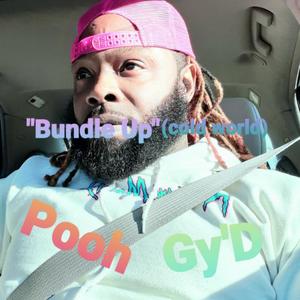 Bundle Up (cold world) (Explicit)