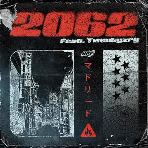 2062 (feat. Twentyzry)