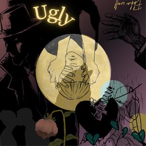 Ugly (Explicit)