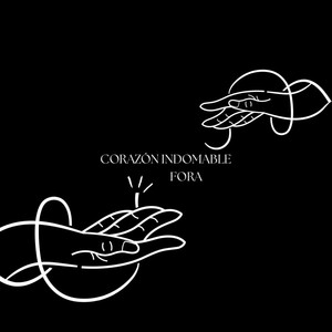 Corazón indomable