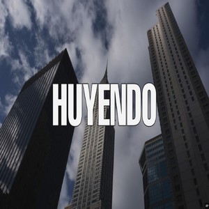 Huyendo