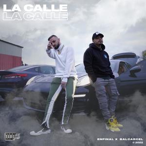 La Calle (Explicit)