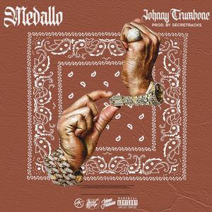 Medallo (feat. Secretracks) [Explicit]