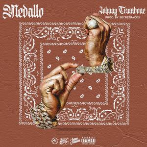Medallo (feat. Secretracks) (Explicit)