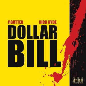 Dollar Bill (Explicit)