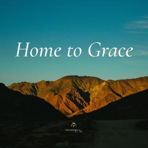 Home to Grace