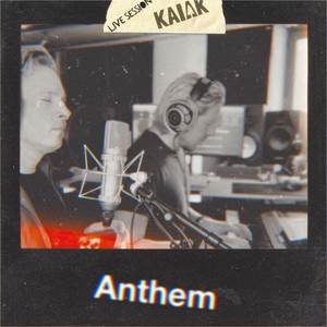 Anthem (Live Session)