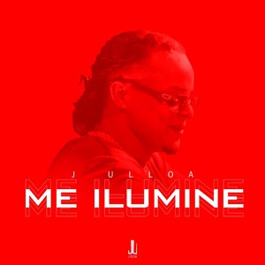 Me Ilumine (Explicit)