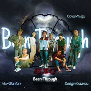 BEEN THROUGH (Single Version)