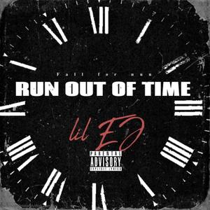 Run out of time (Explicit)