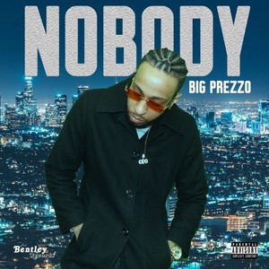 Nobody (Explicit)