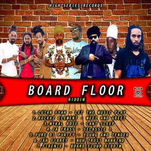 Board Floor Riddim