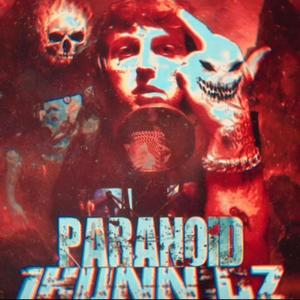 1HUNNIDZ X PARANOID (Explicit)