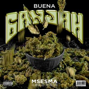 Buena Ganjah (Explicit)
