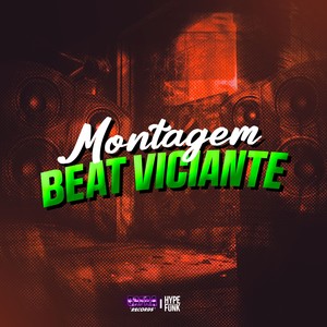 Montagem Beat Viciante (Explicit)